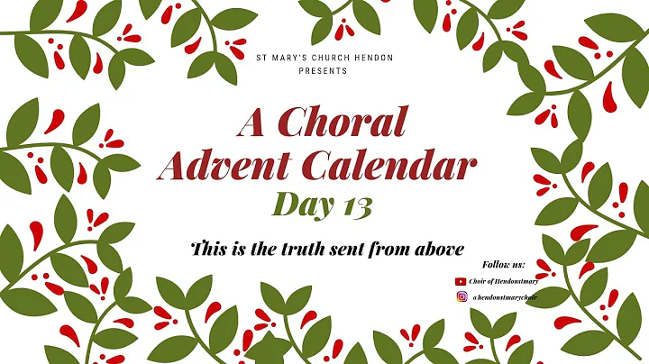 This Is The Truth Sent From Above (Choir of Hendon...
