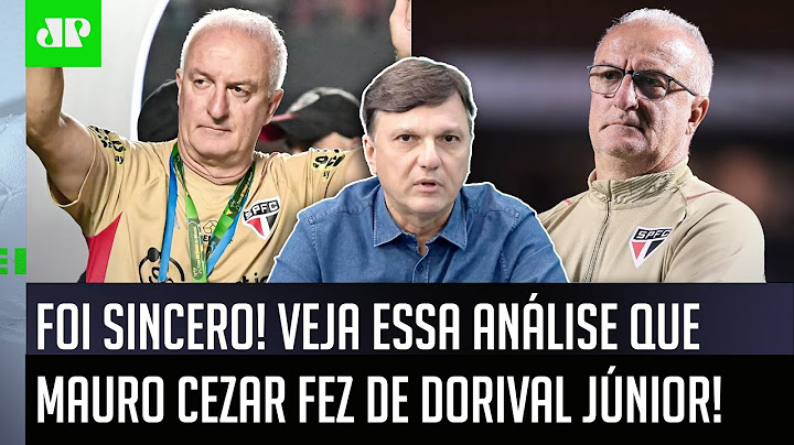 "TEM MUITO EXAGERO! EU NÃO ACHO que o Dorival..." Mauro Cezar É SINCERO sobre o TÉCNICO do São Paulo