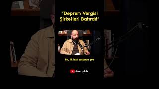 Bir Garip Deprem Vergisi...