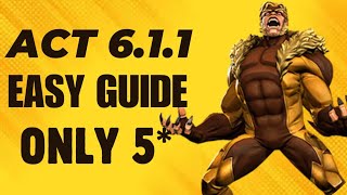 Act 6.1.1 Easy Path Guide 2024 | Marvel Contest Of Champions