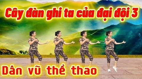 Bài Hướng Dẫn/ Cây Đàn Ghi Ta Của Đại Đội 3/ Bấm👆để xem bài liên quan