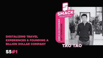 Tao Tao – GetYourGuide | Digitalizing Travel Experiences & Founding a Billion Dollar Company