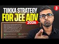 Tukka Tricks for JEE Advanced 2026 (Part-3)