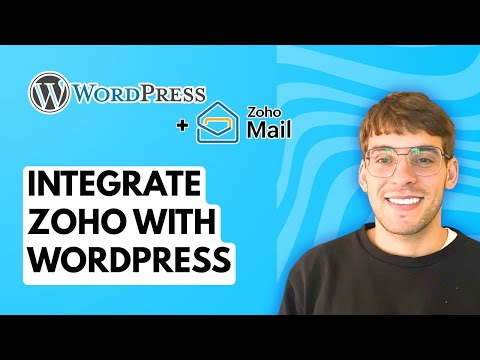 How to Integrate Zoho with Wordpress [2026 Full Guide]