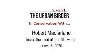In Conservation With… Robert Macfarlane