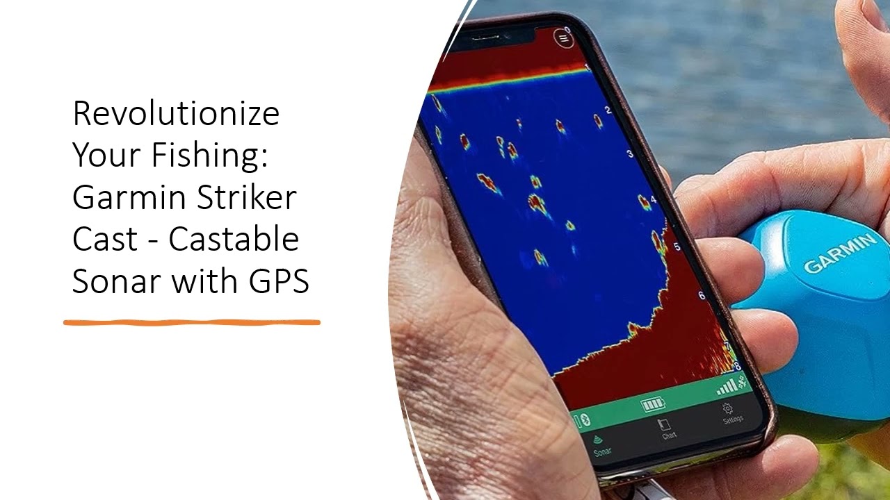 Revolutionize Your Fishing: Garmin Striker Cast - Castable Sonar with GPS 