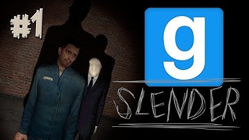 FIRST TIME GAME - Gmod Slender w/Stryker & Xander Ep.1