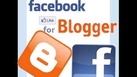 How to Add Facebook Like button To your Blog