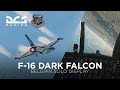 Dcs dark falcon vador belgian air force f16 solo display 2020