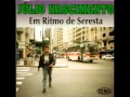 Júlio Nascimento Em Ritmo de Seresta