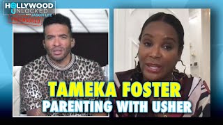 Tameka Foster on successfully Co-Parenting with Usher | Hollywood Unlocked