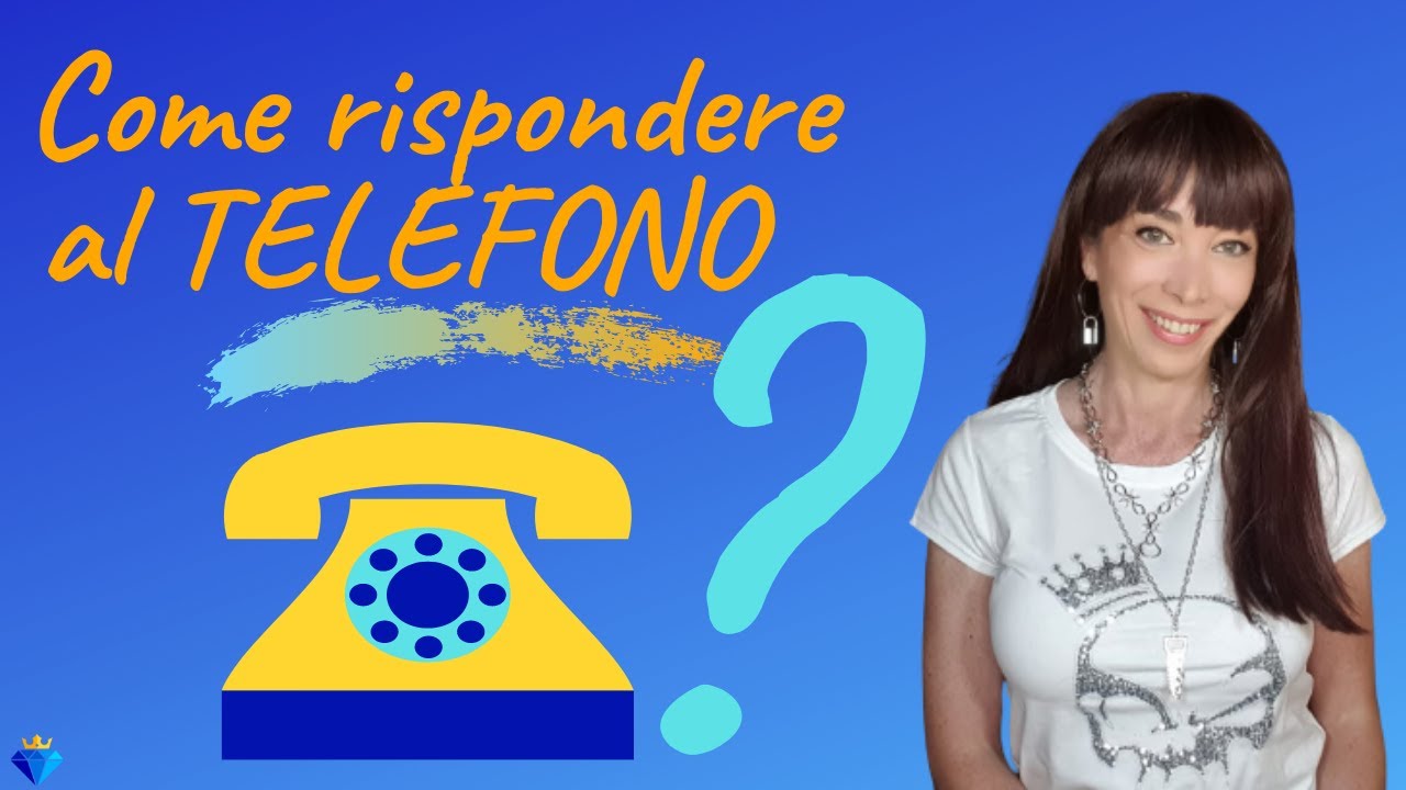 Come RISPONDERE al TELEFONO in modo efficace 4 trucchi💎 YouTube