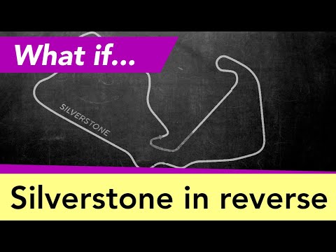 Can we run a reverse race at Silverstone?