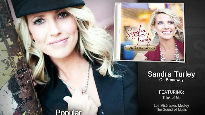 Sandra Turley - New Broadway Music Collection
