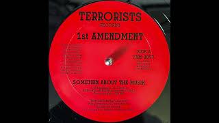 1st Amendment - Somethin About The Musik 