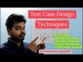 Test Case Design Techniques | Easily Explained