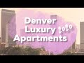 Luxury Apartment Search in Denver 2020 - 8 Tours + Moving Tips $1,300