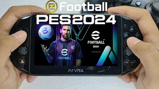 eFOOTBALL PES 2024 PS Vita Gameplay