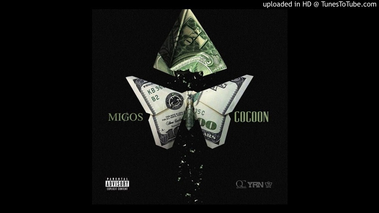 Migos- Cocoon Best Radio Edit