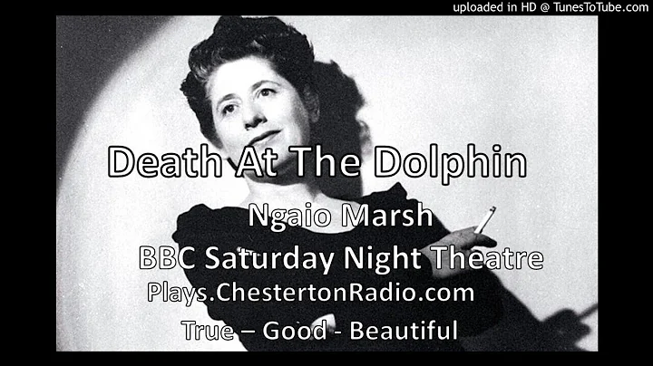 Death at the Dolphin - Ngaio Marsh - BBC Saturday ...