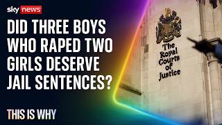 Three teenage boys avoided jail for raping two girls - but this may change. This Is Why.