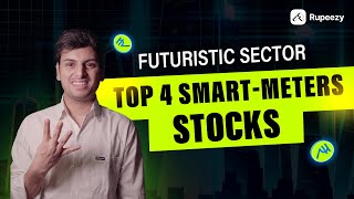 Futuristic Sector: Top 4 Smart-Meters Stocks | Theme For Next 10 Years | Rupeezy Official