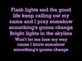 Pixie Lott Ft. Tinchy Stryder Bright Lights (Good Life) Part ll - LYRICS (CORRECT)