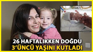 790 Gram Doğan Ayza, 3’Üncü Yaş Gününü Hayata Tutunduğu Hastanede Kutladı
