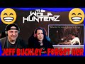 Jeff Buckley - Forget Her with Lyrics | THE WOLF HUNTERZ Reactions