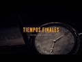 Tiempos Finales - Juan Manuel Vaz