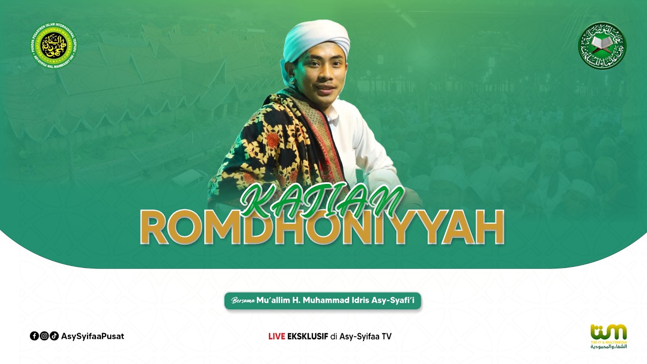 🔴LIVE KAJIAN ROMDHONIYYAH | PONPES ASY-SYIFAA WAL MAHMUUDIYYAH PUSAT