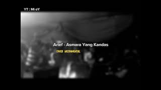 asmara yang kandas - arief ( cover instrumental )