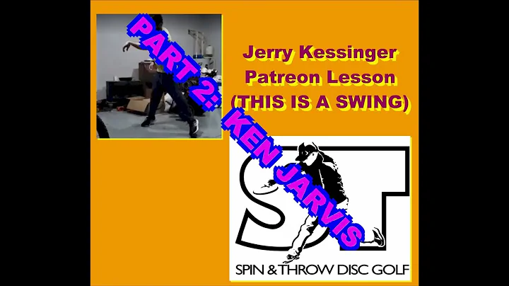 PART 2:  Jerry Kessinger Lesson --  Ken Jarvis Com...