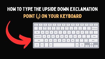 How to Type the Upside Down Exclamation Point ¡ on Your Keyboard