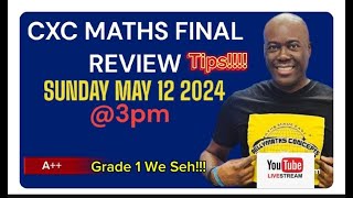 ACE YOUR CXC MATHS EXAM 2024 WITH THESE REVIEW TIPS!!!1( Csec Maths 2024)