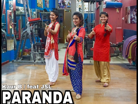 Paranda | Kaur B | JSL |PUNJABI dance | Desire Dance & Fitness Academy