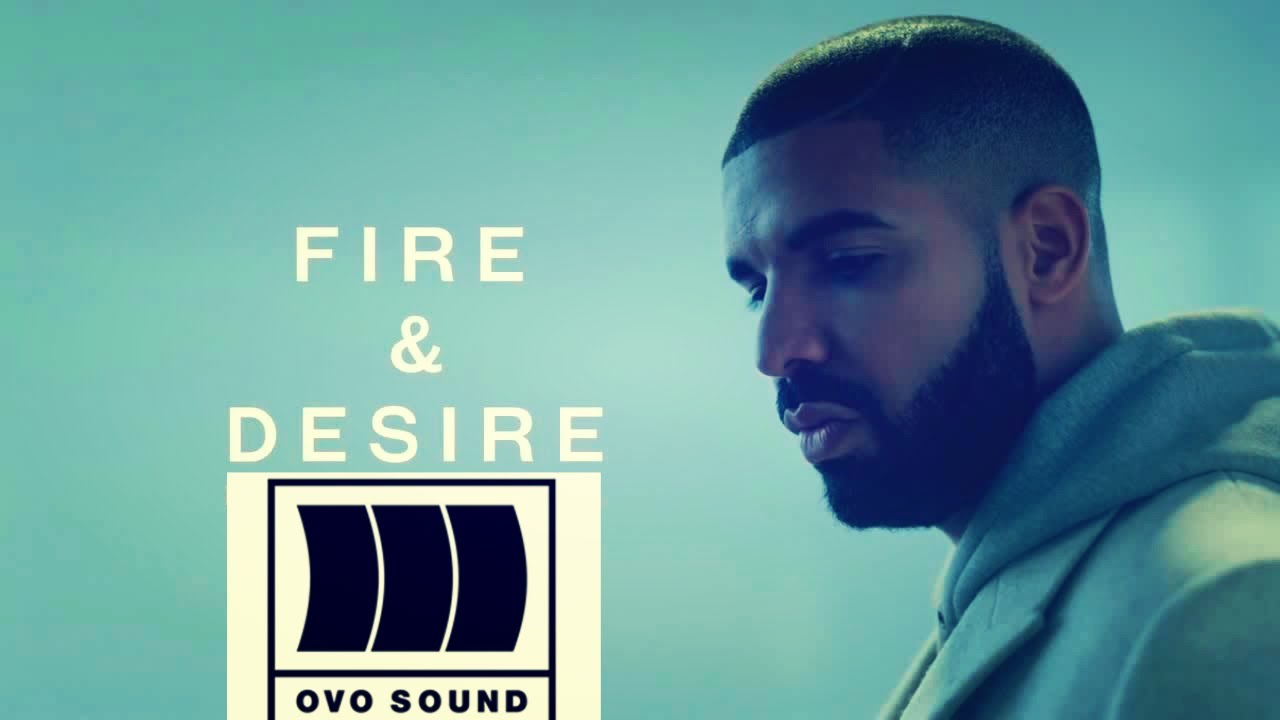 Drake - Fire & Desire (Music Video) - YouTube.