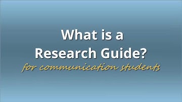 What is a Research Guide: For Communication Students