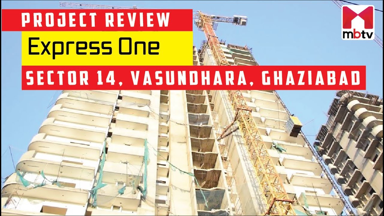 Project Review of Express One, Vasundhara, Ghaziabad, Sector 14 | 3 BHK Sample Flat Tour