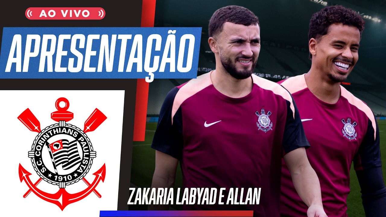 CORINTHIANS AO VIVO: APRESENTAÇÃO DE ZAKARIA LABYAD E ALLAN NO TIMÃO! | ESPN