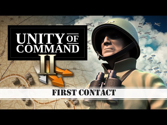 [FR] Unity of Command 2 - First Contact - le 1, mais en mieux