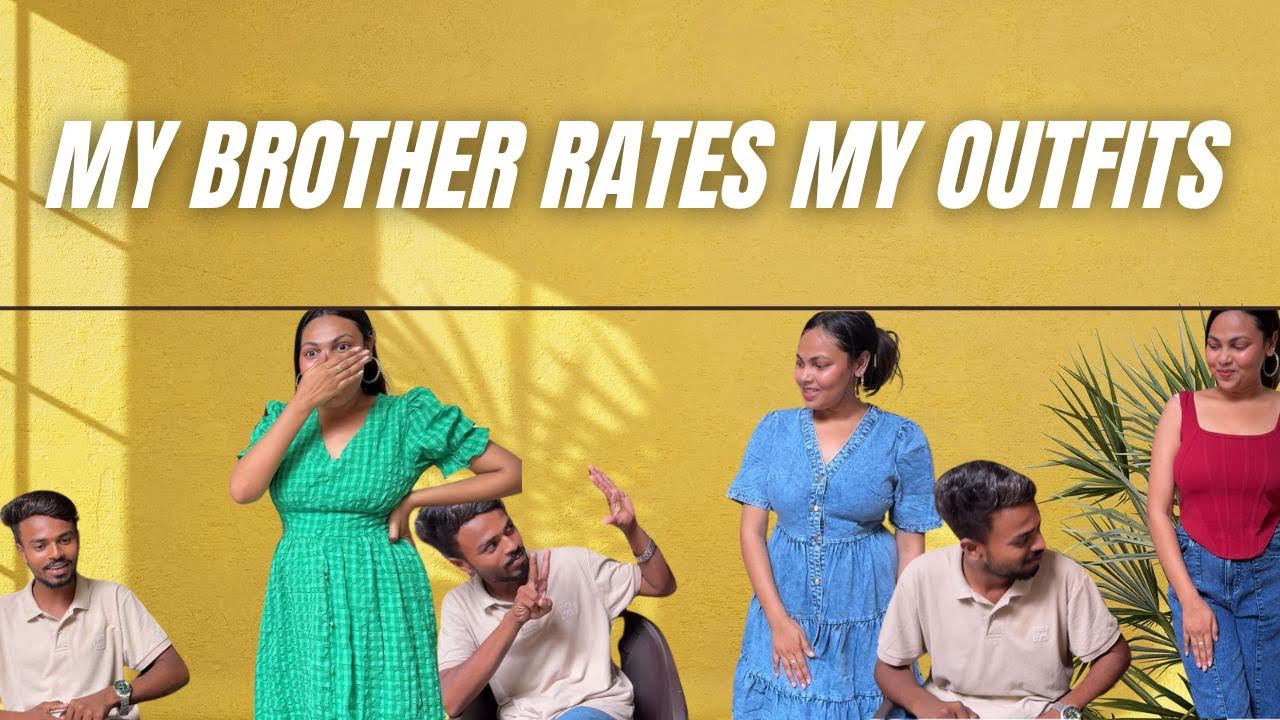My Brother Rihan Rates My Outfit😎👗/Honest Reactions 😆#mustwatch #trend ...