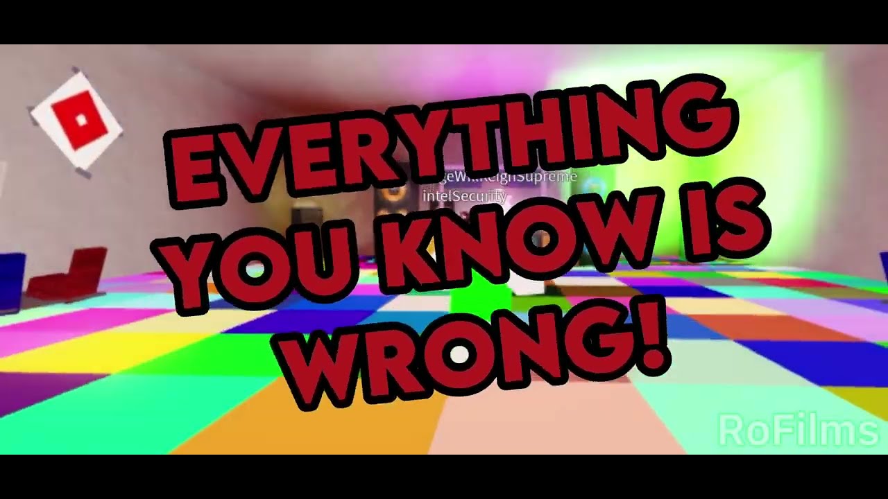 Roblox Everything You know Is Wrong (Music Video) YouTube