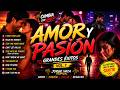🎧💘 AMOR Y PASIÓN  💘 CUMBIA CON SABOR (VOL.1) 💘1 HORA ~ Jorge Vaca Tropical