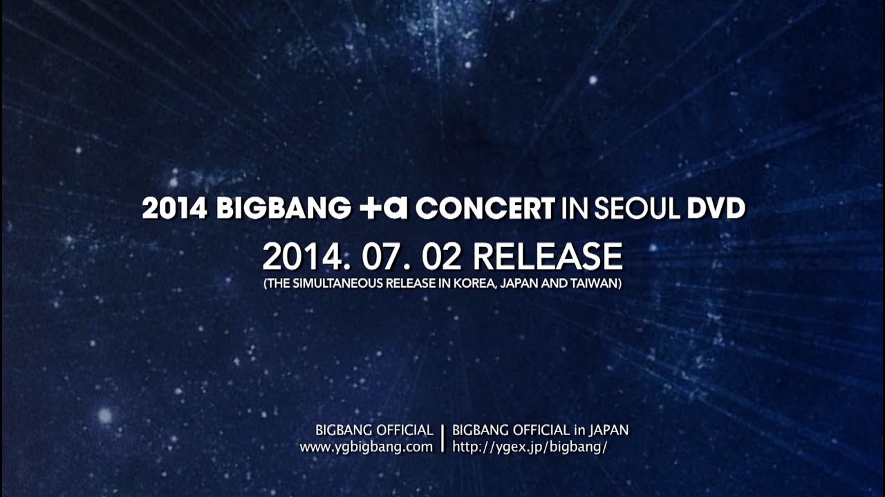 2014 BIGBANG +α CONCERT IN SEOUL DVD TEASER SPOT