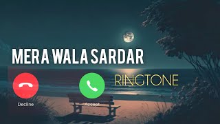 Mera Wala Sardar (Ringtone) Jugraj Sandhu / Symphonia With X