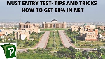 NUST Entry Test- Tips And Tricks- How To Get 90% Marks in NET