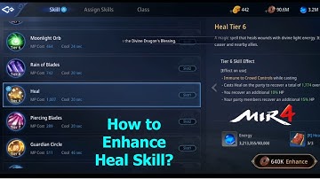 MIR4: How to Enhance Heal Skill?