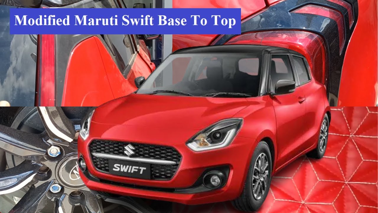 Modified Maruti Swift Base To Top | Maruti Swift Tastefully Modified ...