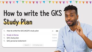 How to write the GKS(KGSP) Study Plan!│GKS study plan